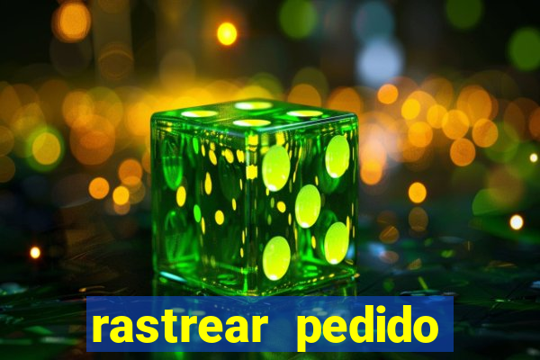 rastrear pedido casas bahia
